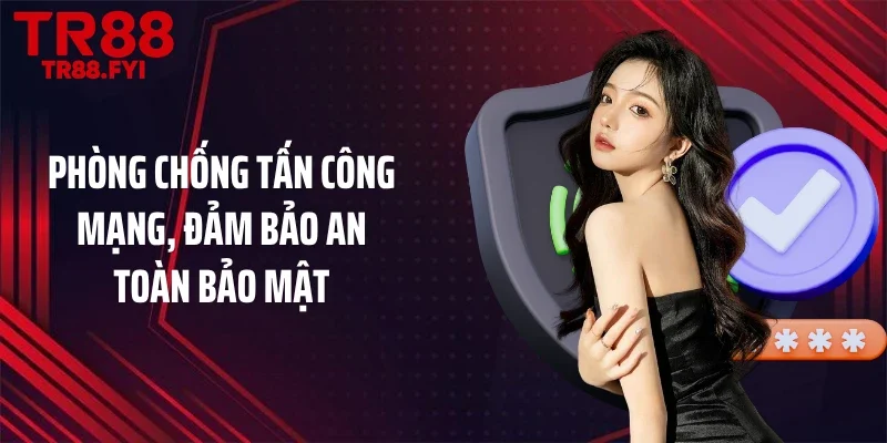 Phòng chống tấn công mạng, đảm bảo an toàn bảo mật
